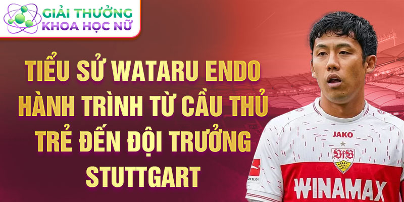 Tiểu sử Wataru Endo Hành trình từ cầu thủ trẻ đến đội trưởng Stuttgart