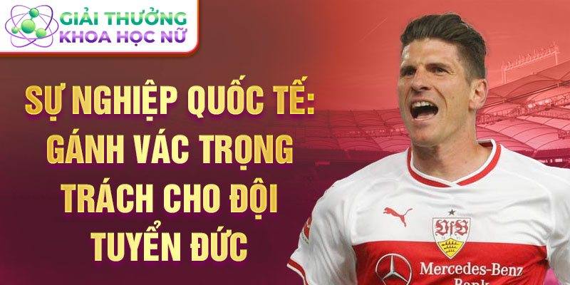 Sự nghiệp Quốc tế: Gánh vác Trọng trách cho Đội tuyển Đức