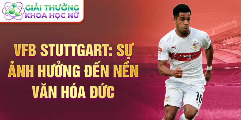 VfB Stuttgart: Sự ảnh hưởng đến nền văn hóa Đức