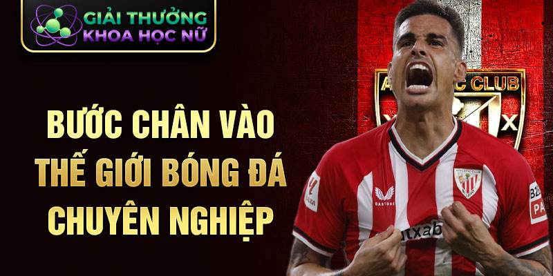 Bước chân vào thế giới bóng đá chuyên nghiệp