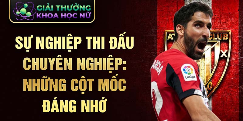 Sự nghiệp thi đấu chuyên nghiệp: những cột mốc đáng nhớ