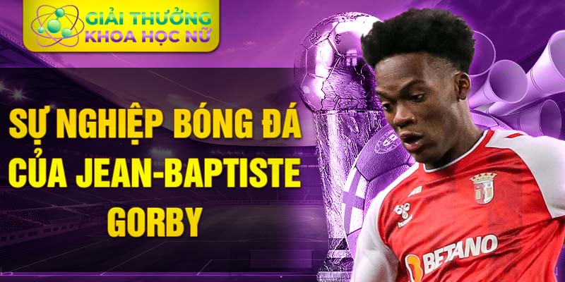 Sự nghiệp bóng đá của Jean-Baptiste Gorby