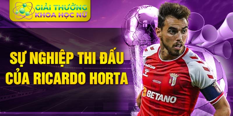 Sự nghiệp thi đấu của Ricardo Horta