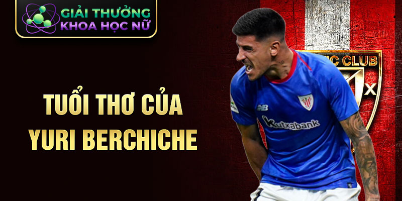 Tuổi thơ của Yuri Berchiche