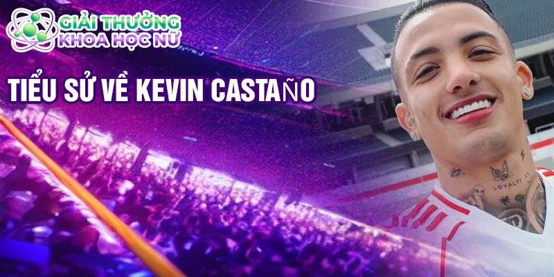 Tiểu sử về Kevin Castaño