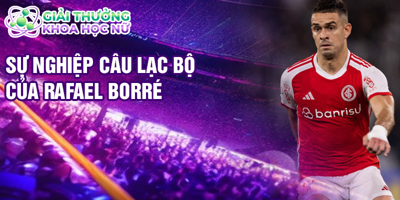 Sự nghiệp câu lạc bộ của Rafael Borré