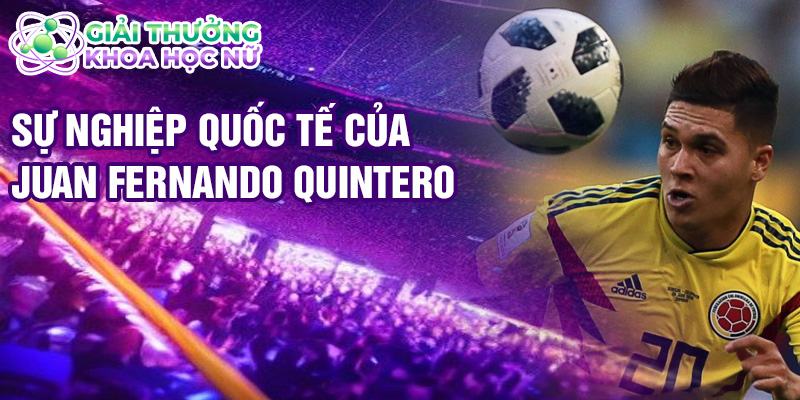 Sự nghiệp quốc tế của Juan Fernando Quintero